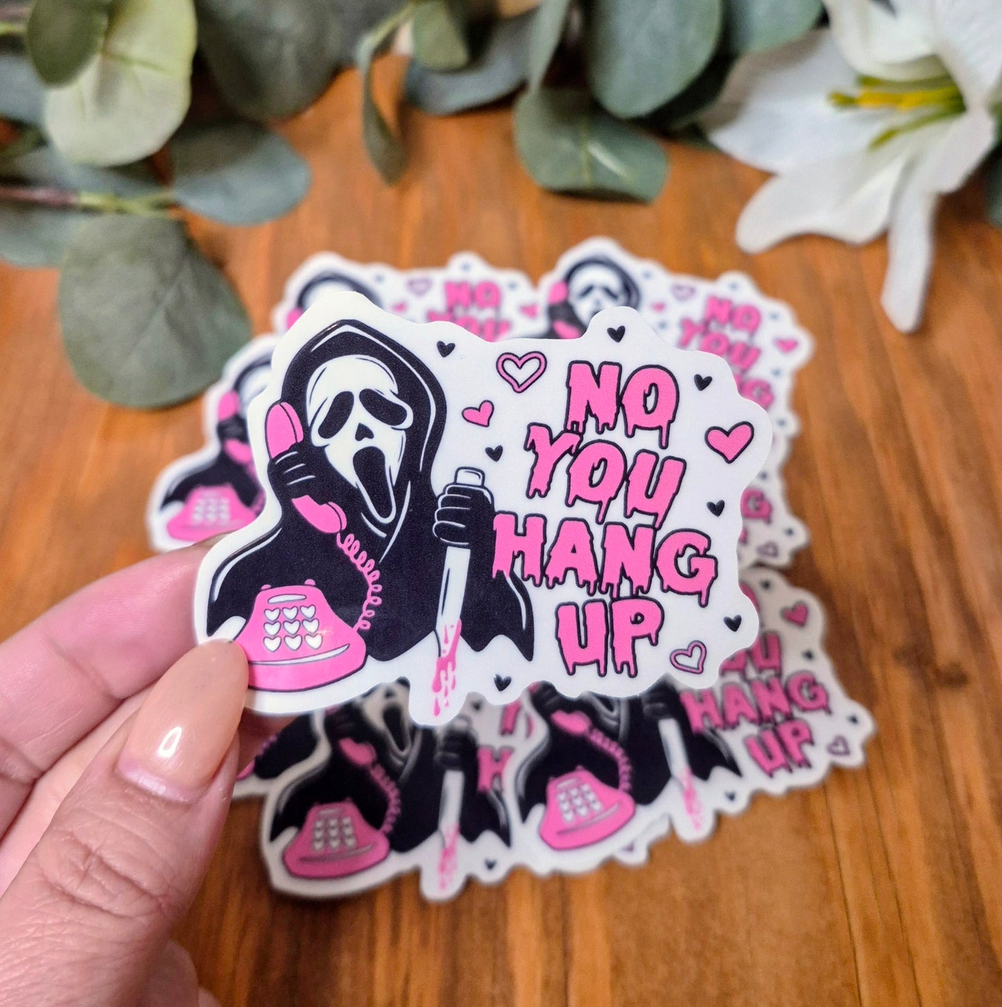 No You Hang Up Sticker